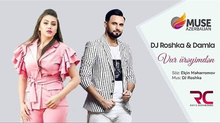 Damla Dj Roshka Vur Ureyimden Video Music