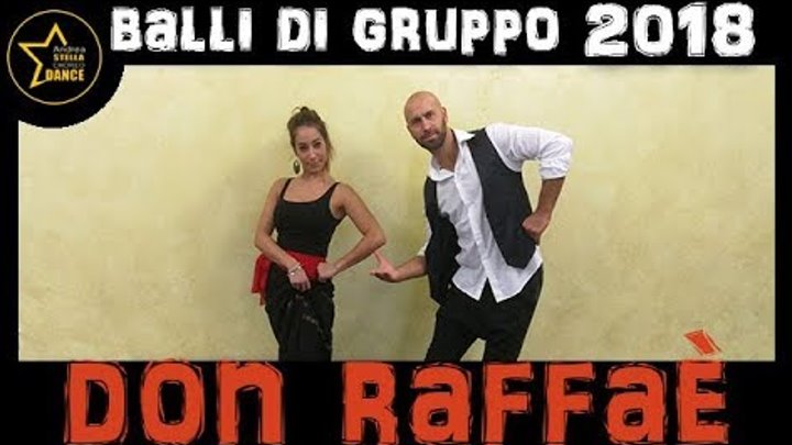 Don Raffae Pizzica Balli Di Gruppo 18 Andrea Stella Chore Dance