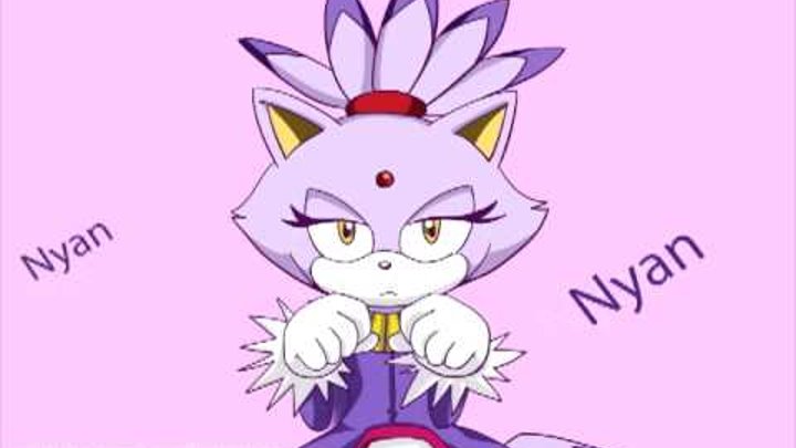 Blaze The Cat Nyanyanyanyanyanyanya