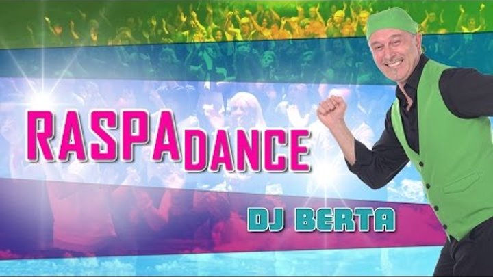 Balli Di Gruppo 17 Raspadance Dj Berta Nuovo Tormentone Disco Line Dance
