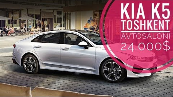 Kia Motors Kia 5 narxi