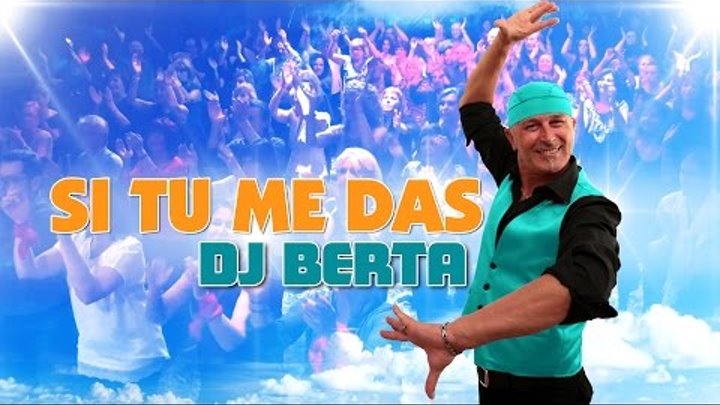 Balli Di Gruppo 16 Si Tu Me Das Dj Berta Nuovo Tormentone Line Dance Estate 16
