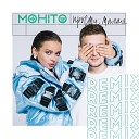 Мохито - Прости малая Remix