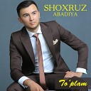 Shoxruz Abadiya - Mani De