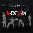 Endy - Badt Gan