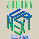 JBURNA - Up Next