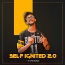 1 N Only Aditya feat Vee K The Kapil Gurjar Kapil Yadav Kp Disha… - Self Ignited 2 0