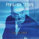 Francisco Canaro Y Su Orquesta Tipica - Lo Que El Viento Se llevo
