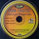 Fun Tastic - The Place To Have Fun Original Mix