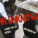 Mr Unknown - I ROCK IT
