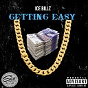 St8 HUSTL Ice Billz - Getting Easy