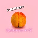 Fucktory - В эту ночь