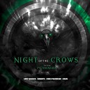 Lord Swan3x Soberts Code Pandorum KRAM feat… - Night Of The Crows Preview