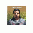 Fred Ryan - I Ll Be There