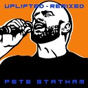 Pete Statham - Open up Your Heart Ray Grant Minus Three…