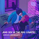 and sex in the mini country - Некуда бежать