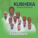Kubheka Nabafowabo - Ujesu Uyamangalisa