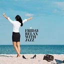 Calming Jazz Relax Academy - Memory of Sunny Days Easy Relax