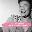 Ella Fitzgerald - Mack the Knife Live In Berlin