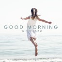 Good Morning Jazz Academy - Relax in Bed