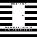 Mike Casey - Mack The Knife Live
