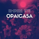 Empire St8 - Opaicassa