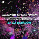 AvAlanche Flash Finger - Ba Da Dum Dum Radio Edit
