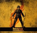 Dolchstoss - Flamethrower Deathcult
