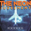 The Neon Judgement - Out of my Mind Mad Mix Man Reemoh Remix