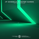 JP Candela x Victor Garde - Vital Signs Extended Mix