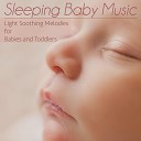 Baby Sleep Dreams - Through the Night