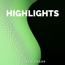 Vitalik Edgar - Highlights
