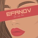Efanov - Се ля ви