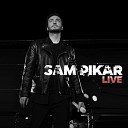 SAM PIKAR - Баю бай Live
