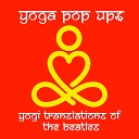 Yoga Pop Ups - All You Need Is Love