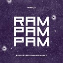 Minelli - Rampampam Kolya Funk Shnaps Remix