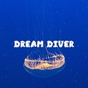 Dream Diver - Falling Ocean