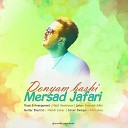 Mersad Jafari - Donyam Bashi