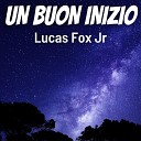 Lucas Fox Jr - Tengo Grabado Todo Lo Que Se De Ti