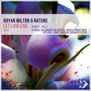Bryan Milton Natune - Let Love Live A Mase Remix