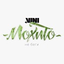Мохито - Не беги DJ VINI remix