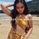 Jolynn J Chin - Hymn For The Weekend Piano Cover