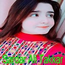 Sardar Ali Takkar - Kha Ba Hagha Wakht V