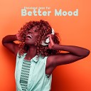 Good Mood Music Academy - Perfect Moment to Slow Down