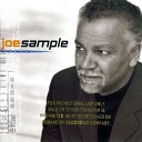 Joe Sample - When I Need You