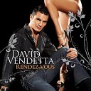 David Vendetta Feat Akram - Take Me Higher I love to see when you smile that makes me happy don t ask me why I love to be by your side I never…