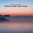Relax Yoga Music Meditation - Meditation in the Morning