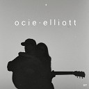 Ocie Elliott - I Got You, Honey