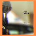 Darius Mines - On My Mind