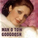 Googoosh CD PROFI - Man O To